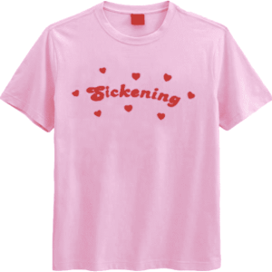 Sickening Aesthetic Tee: Y2K Fashion, Coquette Style, Grunge Vibes