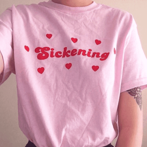 Sickening Aesthetic Tee: Y2K Fashion, Coquette Style, Grunge Vibes