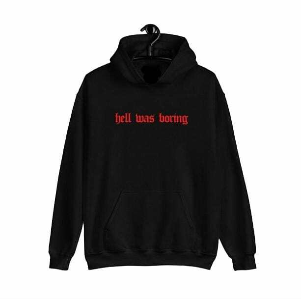 Y2K Grunge Aesthetic Hoodie with Hell Was Boring Graphic Design