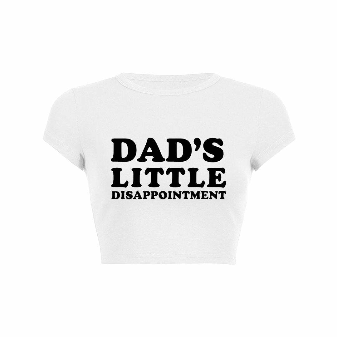 Y2K Fashion Daddy's Disappointment Crop Top Tee - Cute Grunge Aesthetic Outfit