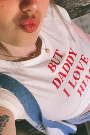 But Daddy I Love Him Tee